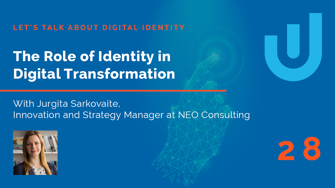 Podcast: The Role of Identity in Digital Transformation