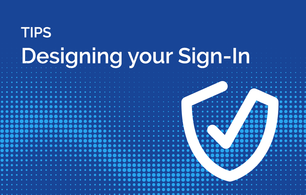 Tips for designing Sign-In